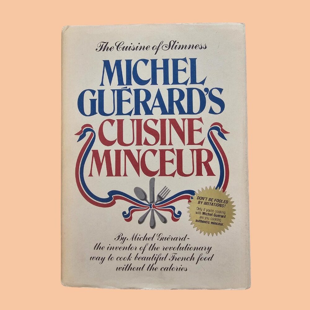 Michel Guerard Cuisine Minceur 1976 | French Cookbook Low Calorie